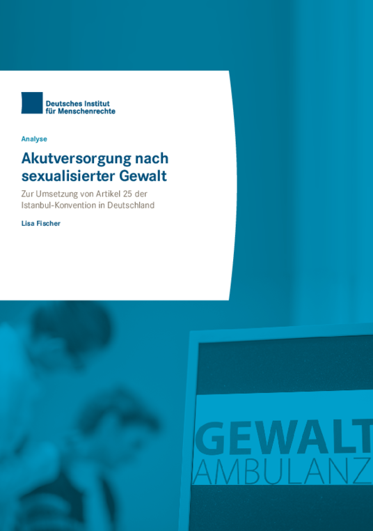 Akutversorgung Nach Sexualisierter Gewalt | Institut Für Menschenrechte